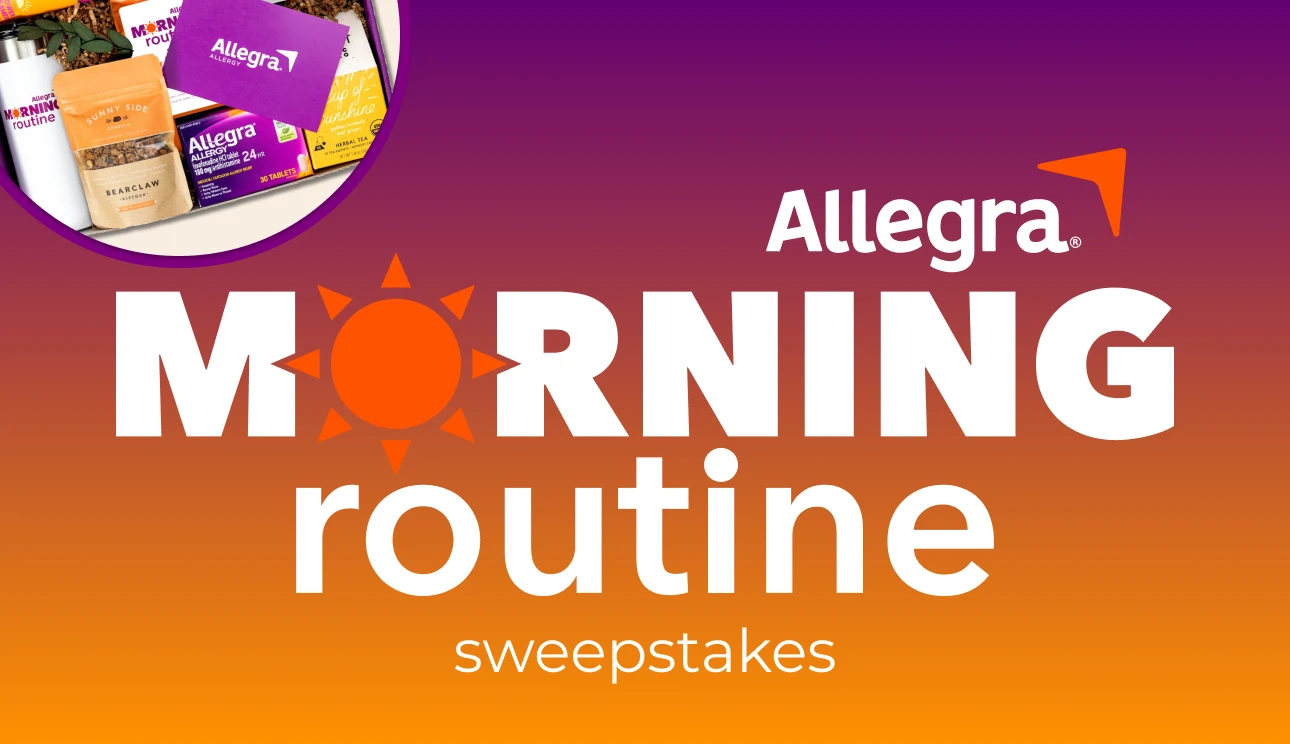 Allegra® Morning Routine Sweepstakes